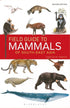 Field Guide to the Mammals of South-East Asia - 2. ed. Charles M. Francis 2019